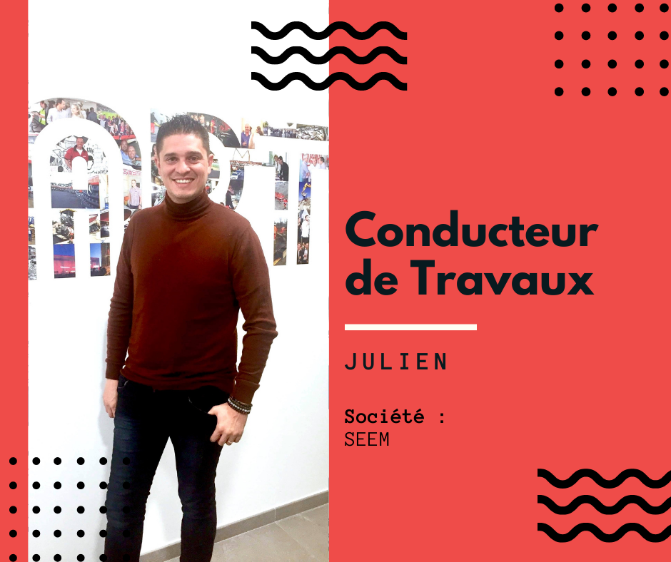 Julien, conducteur de travaux
